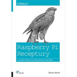 Raspberry Pi. Recepty od Simona Monka