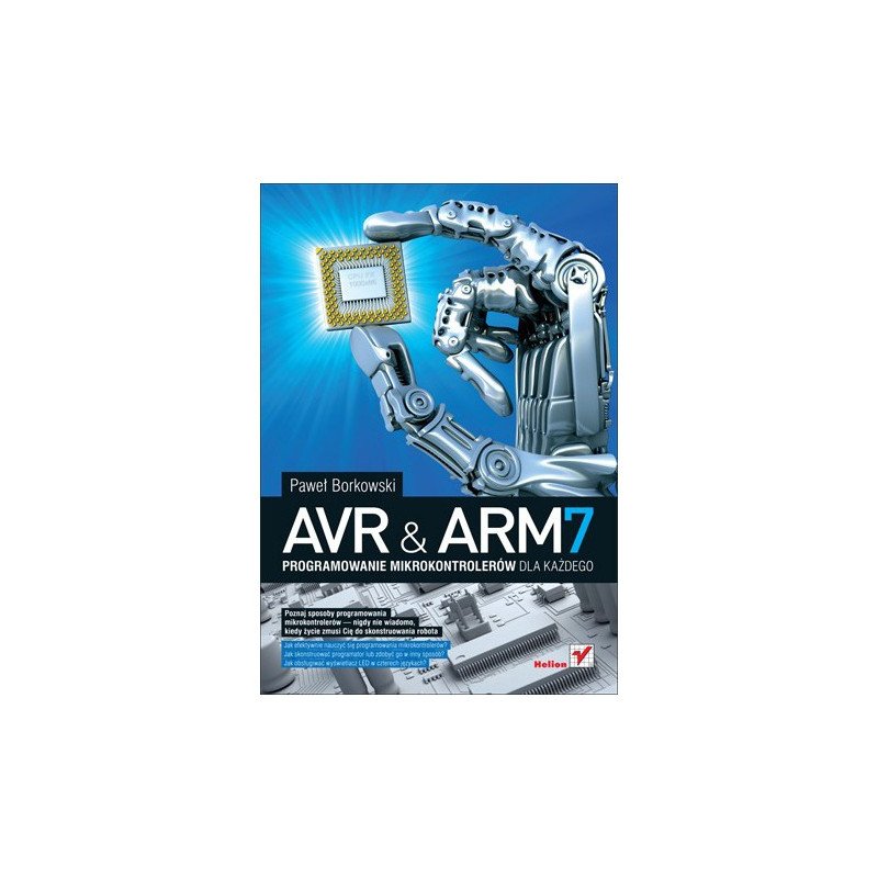 AVR a ARM7. Programování mikrokontrolérů pro každého - Paweł